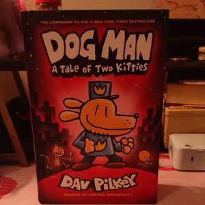 Dog Man A Tale Of Two Kitties By Dav Pilley